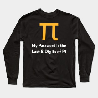 Pi Password Long Sleeve T-Shirt